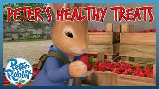 OfficialPeterRabbit  😋🍓 Peters Healthy Treats 🍓😋  COMPILATION  Cartoons for Kids [upl. by Yager]