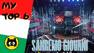 🇮🇹 Sanremo Giovani 2024  Semifinal 1 · MY TOP 6 · Eurogatito [upl. by Oikim]