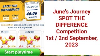 Junes Journey SPOT THE DIFFERENCE competitio 23 September 2023 [upl. by Nickey]