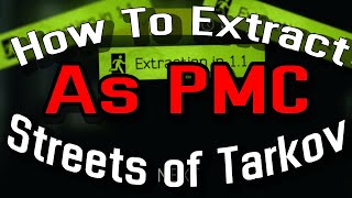 ALL PMC Extracts on Streets Of Tarkov Time stamped [upl. by Yracaz]