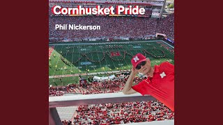 Cornhusker Pride [upl. by Ylahtan]