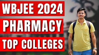 Best Pharmacy Colleges in West Bengal under WBJEE 2024  WBJEE Pharmacy Rank vs College [upl. by Anaes]