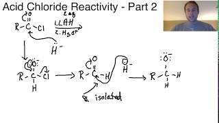 Acid Chloride Reactions  Part 2 [upl. by Norat684]