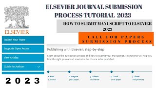 How to submit research articles to Elsevier journals Elsevier submission tutorials Complete guide [upl. by Darooge]