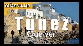 TÚNEZ 🇹🇳 Que VER y HACER [upl. by Keenan542]