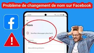 Problème de changement de nom Facebook Veuillez réessayer plus tard [upl. by Glynnis835]