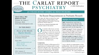 The Carlat Psychiatry Report February 2024 [upl. by Spalla672]