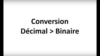 Conversion du décimal au binaire  3 méthodes en 5 minutes [upl. by Amandi]