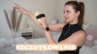 🎀 Wszystko co trzeba wiedzieć o SZCZOTKOWANIU CIAŁA 🎀 [upl. by Nayra]