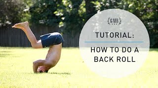 Back Roll Tutorial  How to Do a Backward Roll [upl. by Ajani]