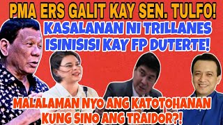 PMA ERS GALIT KAY SEN TULFO❓LUMABAS DIN ANG TOTOO TRILLANES ANG MAY KASALANAN HINDI SI FP DUTERTE❗ [upl. by Coco518]