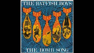 The Batfish Boys  The Bomb Song UK 1986 [upl. by Dagnah]