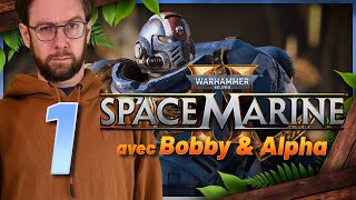 VOD 1 MES FRÈRES NOTRE HEURE DE GLOIRE EST ARRIVÉE  Space Marine 2 avec Alphacastfr et Bobby [upl. by Ettenot]