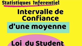 Estimation par intervalle de confiance par la Loi du Student avec Variance inconnue [upl. by Downe293]