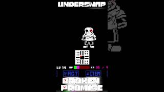 Undertale fangame  Underswap Broken Promise [upl. by Hutchison]