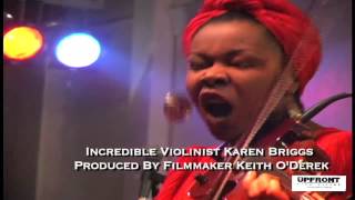 Incredible Violinist Karen Briggs  Produced and Directed by Keith ODerek [upl. by Nitsyrk]