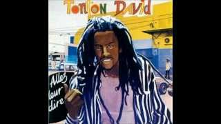 Tonton David  Allez Leur Dire [upl. by Ardnoid]