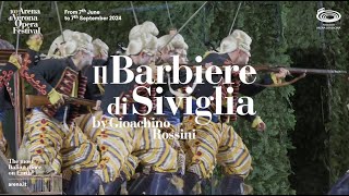 Il Barbiere di Siviglia  101 Arena di Verona Opera Festival  Trailer ENG  30 sec [upl. by Ahsien]