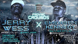 JERRY WESS VS EMERSON KENNEDY  PROVING GROUNDS  URLTV [upl. by Pease]