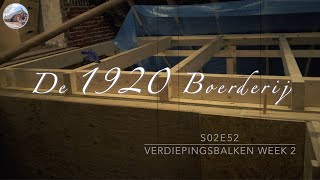 Project Boerderij S02E52  Verdiepingsbalken week 2 [upl. by Assenal216]