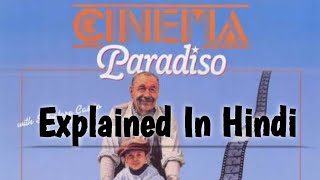 Cinema Paradiso Movie Explained In Hindi  Movies In Hindi  CinemaHolic [upl. by Esilenna]