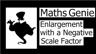 Enlargement with a Negative Scale Factor [upl. by Agnella]