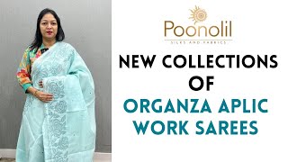 NEW COLLECTION OF ORGANZA APLIC WORK SAREES [upl. by Gabby]