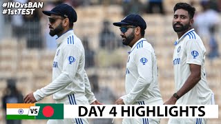 India vs Bangladesh 1st Test Cricket Match Day 4 Full Highlights Cricket Live Highlights 2292024 [upl. by Erlond]