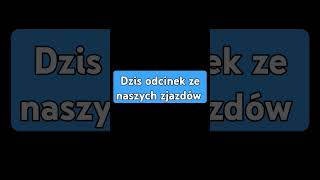 Dzis odcinek nasze zjazdy [upl. by Calloway267]