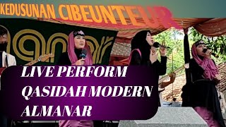 QASIDAH MODERN  LIVE  QASIDAH ALMANAR  ALLAHUAKBAR  LIVE CIBEUNTEUR TASIKMALAYA [upl. by Sower]