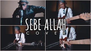 SEBE ALLAH  ONYENG  Cover Reggae [upl. by Nihcas]