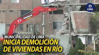 🚨MUNICIPALIDAD DE LIMA INICIA CON LA DEMOLICIÓN DE VIVIENDAS EN FRANJA MARGINAL DEL RÍO RÍMAC🚨 [upl. by Faus]