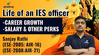 Life of an IES Officer  Career Growth Salary amp Other Perks  By ESE AIR 16  AIR 21  BYJUS GATE [upl. by Krutz]