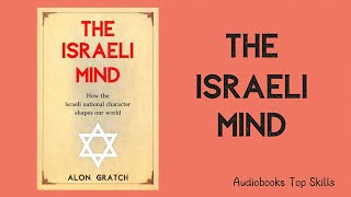 THE ISRAELI MIND part 1  Audiobooks [upl. by Leunas]