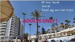 H10 Gran Tinerfe Hotel Tenerife travel day and room review [upl. by Clymer]