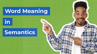 Word Meaning in Semantics  Types  Examples [upl. by Nnylram379]