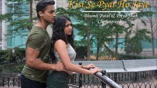 Kisi Se Pyar Ho Jaye  Kaabil  Bhumit Patel amp Priya Shah Choreography  Dance [upl. by Nynahs]