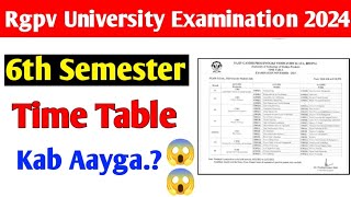 Rgpv 6th semester time table kab aayga😱 rgpv news today [upl. by Callie690]