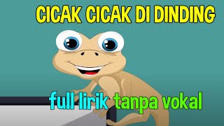 CICAK CICAK DI DINDING FULL LIRIK REGGAE MUSIK VERSION [upl. by Macdonell]