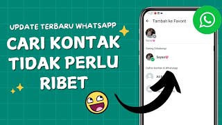 Cara Menambahkan Kontak ke Daftar Favorit di Whatsapp [upl. by Laamaj]