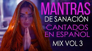 🎵 Mantras Poderosos de SANACIÓN y RELAJACIÓN Profunda para Cuerpo y Mente [upl. by Darnell454]