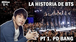 LA HISTORIA DE BTS  PARTE 1  EL ORIGEN DE TODO quotPD BANGquot [upl. by Croner]