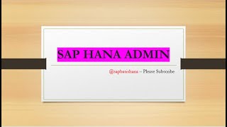 SAP HANA 20 ADMIN  INTRO [upl. by Nobe]