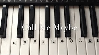 Call Me Maybe by Carly Rae Jepson Keyboard Tutorial EASY  How to Play [upl. by Beacham21]