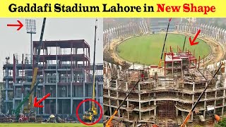 Gaddafi Stadium Lahore in New Shape 😍 Gaddafi Stadium Renovation Latest Updates [upl. by Ecirtaeb280]