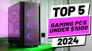 TOP 5 GAMING PCS UNDER 1000 REVIEW [upl. by Kostman]