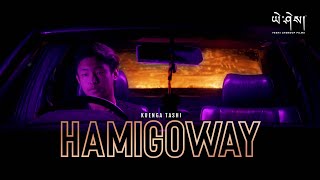 HAMIGOWAY by kuengaaa Official Music Video ཧ་མི་གོ་བས། [upl. by Laira]