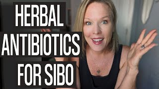 My Favorite Herbal Antibiotics for SIBO [upl. by Llewej]