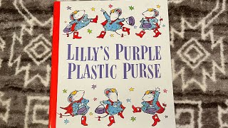 Lilly’s Purple Plastic Purse by Kevin Henkes [upl. by Nyrhtak]