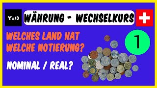 Währung TEIL 13  Nominaler und Realer Wechselkurs  Einfach Erklärt  Preis und Mengennotierung [upl. by Htenywg]